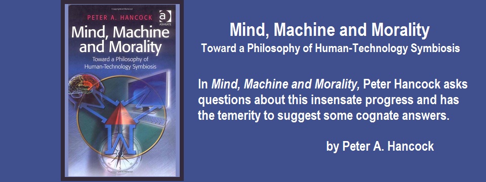 The image shows the book cover of "Mind, Machine and Morality" by Peter A. Hancock and a brief description. The cover features a mechanical and abstract design symbolizing human-technology symbiosis.
