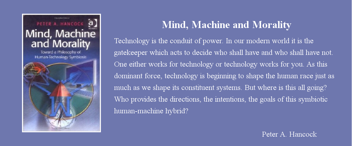 The image shows the book cover and an excerpt from "Mind, Machine and Morality" by Peter A. Hancock. The cover features futuristic imagery with technology elements and the text discusses the role of technology in society.