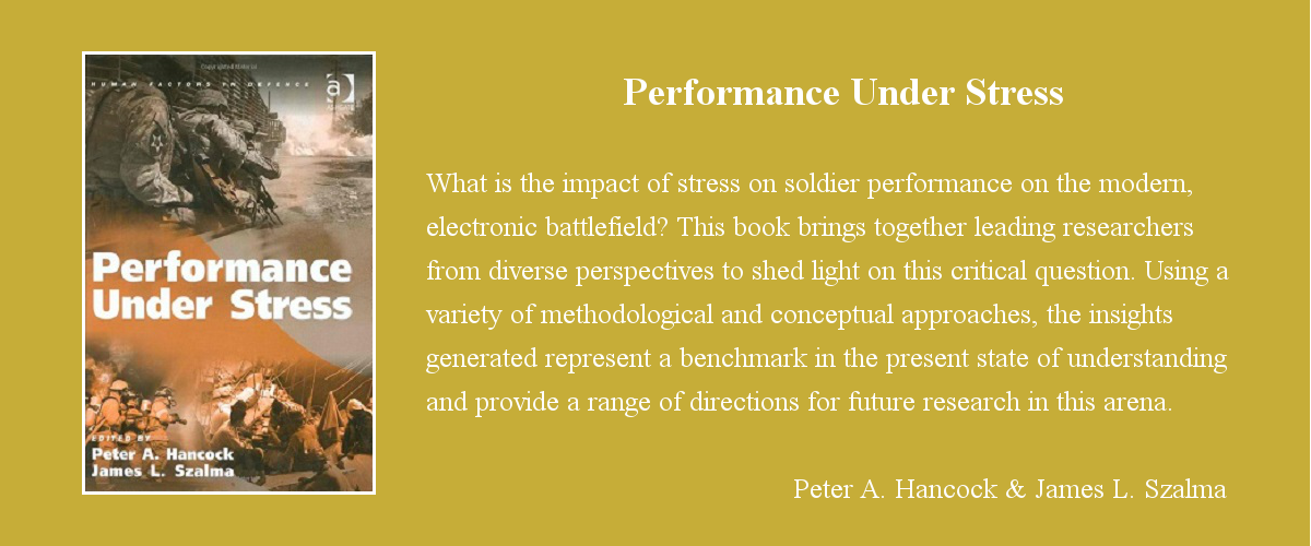 Book cover titled "Performance Under Stress" by Peter A. Hancock and James L. Szalma, featuring a soldier in a battlefield scene. The cover text describes the book's focus on the impact of stress on soldier performance.